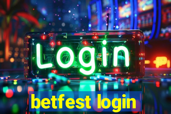 betfest login